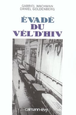 Évadé du Vél'd'hiv