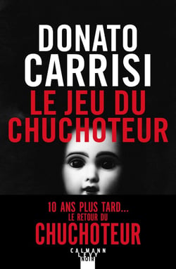 Le chuchoteur Tome 4 : le jeu du chuchoteur