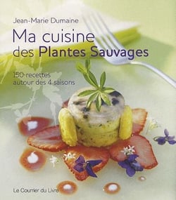 Ma cuisine des plantes sauvages