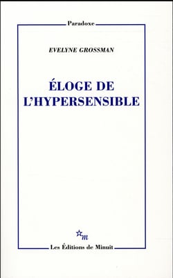 Eloge de l'hypersensible