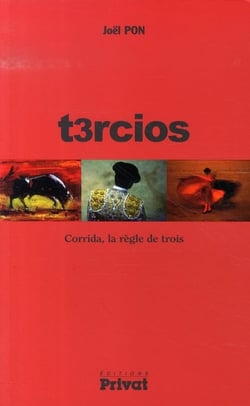 Tercios - corrida, la règle de trois