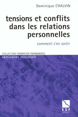 Tensions et conflits dans les relations personnelles
