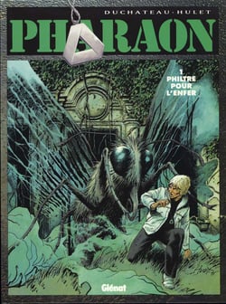 Pharaon t.1 - philtre pour l'enfer