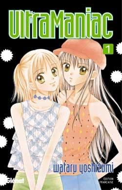 Ultra maniac Tome 1