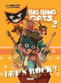Big bang cats Tome 2 - let's rock !
