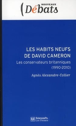 Les habits neufs de david cameron - les conservateurs britanniques (1990-2010)