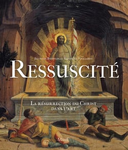 Ressuscité - la résurection du Christ dans l'art