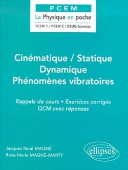 Cinematique / statique / dynamique / phenomenes vibratoires