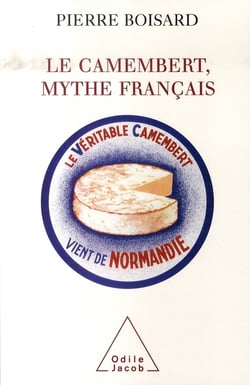 Le camembert, mythe francais