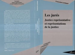 Les jurés - justice représentative et représentations de la justice