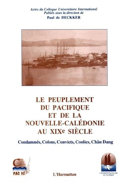 Le peuplement du Pacifique et de la Nouvelle-Calédonie au XIX siècle