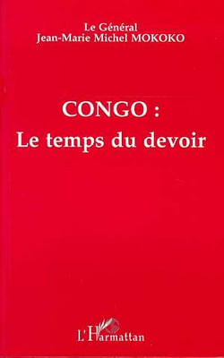Congo : Le temps du devoir