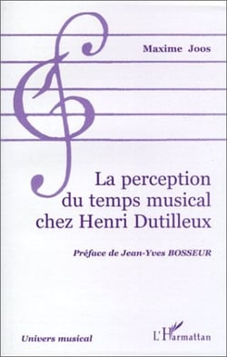La perception du temps musical chez Henri Dutilleux