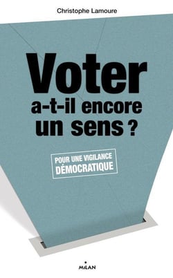 Voter a-t-il encore un sens ?