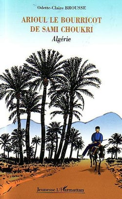Arioul le bourricot de Sami Choukri