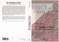 De l'Assignat à l'Euro : Deux siècles d'histoire du Franc