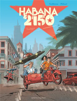 Habana 2150 Tome 1