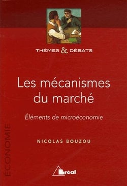 Les mécanismes du marché