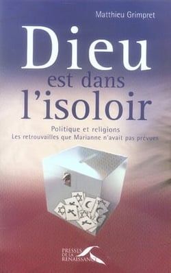 Dieu est dans l'isoloir