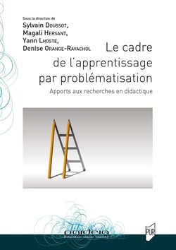Le cadre de l'apprentissage par problématisation