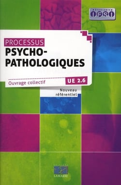 Processus psychopathologiques