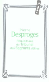 Réquisitoires du tribunal des flagrants délires