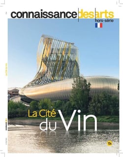 Connaissance des arts Hors-Série : la cité du vin