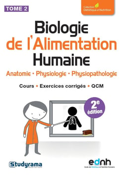 Biologie de l'alimentation humaine Tome 2