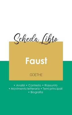 Scheda libro faust.prima parte (analisi letteraria di riferimento e riassunto completo)