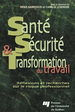 Santé, sécurité et transformation du travail - réflexions et recherches sur le risque professionnel