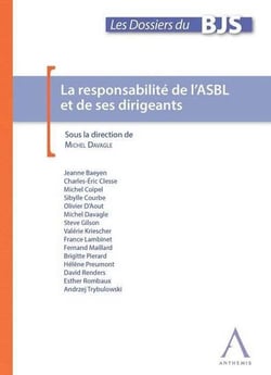 la responsabilité de l'asbl et de ses dirigeants
