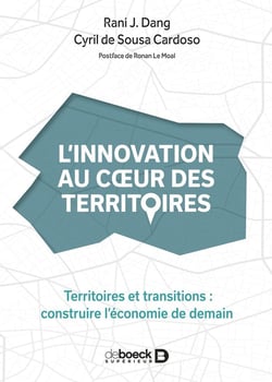 L'innovation au coeur des territoires : Territoires et transitions : construire l'économie de demain