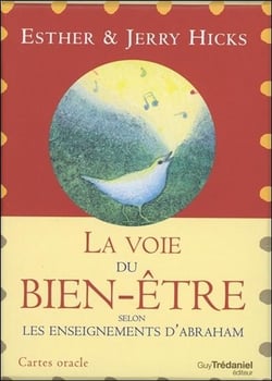 La voie du bien-être - selon les enseignements d'Abraham - cartes oracles