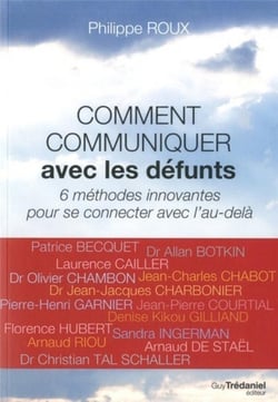 Comment communiquer avec les défunts - 6 méthodes innovantes pour se connecter avec l'au-delà