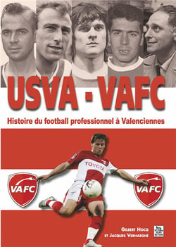 USVA - VAFC - histoire du football professionnel à Valenciennes