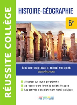 Réussite collège : histoire-géographie : 6e