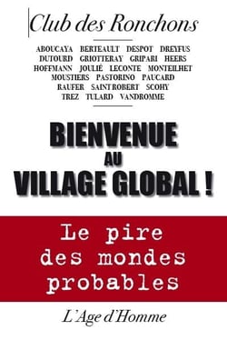 Bienvenue au village global