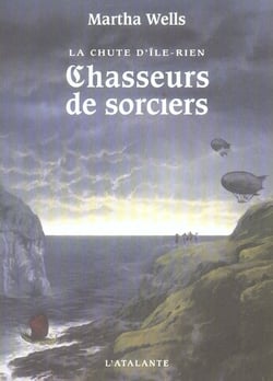 La chute d'Ile-Rien Tome 1 : chasseurs de sorciers