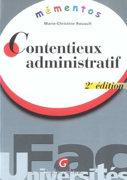 Memento contentieux administratif-2e ed. (2e edition)
