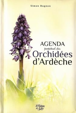 Agenda perpétuel des orchidées d'ardèche