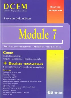 Module 7 -Santé et environnement - maladies transmissibles -  2e cycle des études médicales