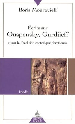 Gurdjieff Ouspensky et les frangments d'un enseignement inconnu