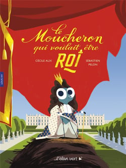 Le moucheron qui voulait etre roi