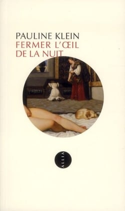 FERMER L'OEIL DE LA NUIT