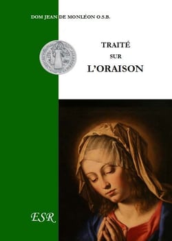 Traité sur l'oraison