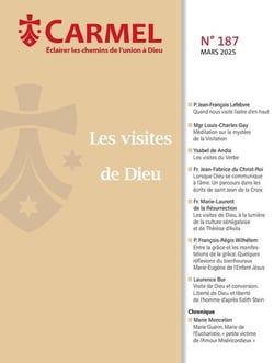 Revue du Carmel n.187 : Les visites de Dieu