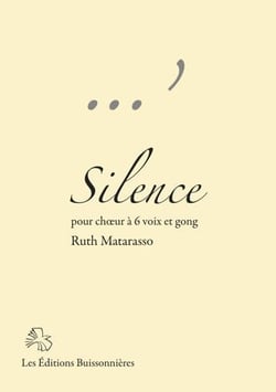 Silence : pour choeur à 6 voix & gong