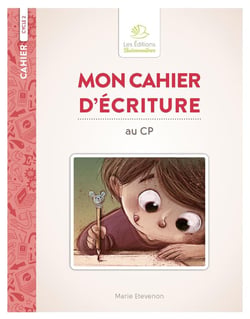 Cahier : mon cahier d'écriture au CP : cycle 2