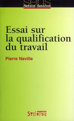 Essai sur la qualification du travail