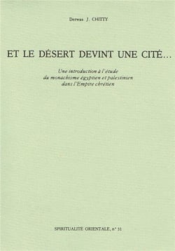 Et le desert devint une cite